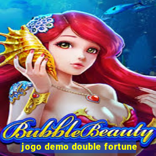 jogo demo double fortune